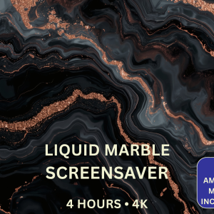 Luxury Liquid Marble 4-Hour 4K Screensaver with Ambient Music featuring elegant abstract marble artwork in rich contemporary colours
