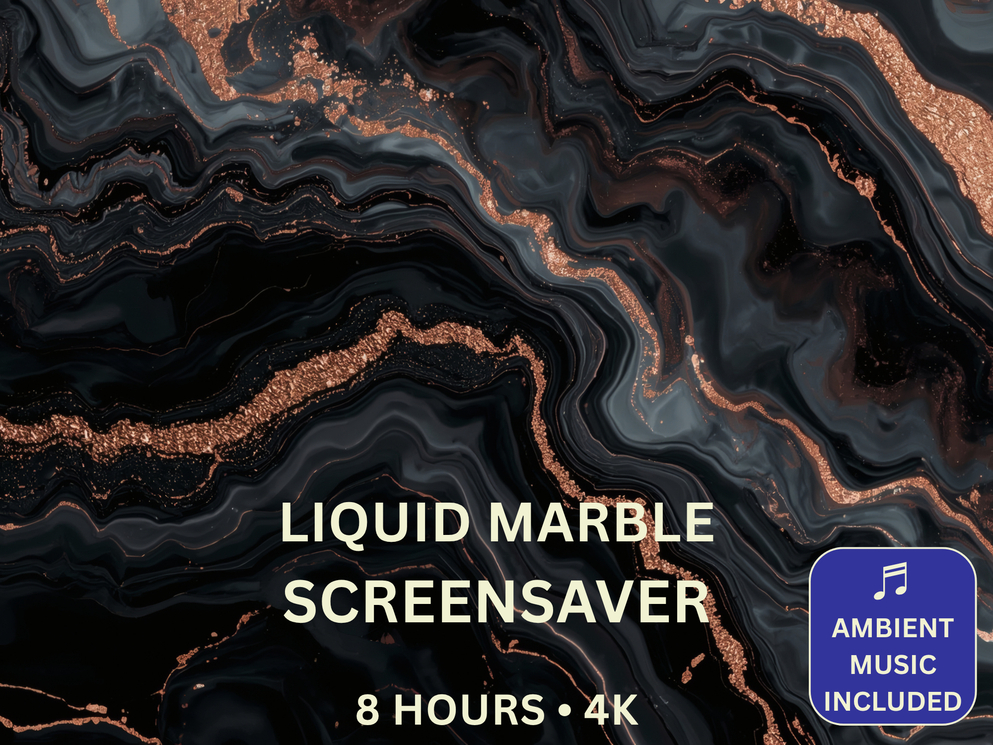 Luxury Liquid Marble 8-Hour 4K Screensaver with Ambient Music featuring elegant flowing abstract marble artwork in contemporary luxury colours